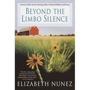 Beyond the Limbo Silence -- Elizabeth Nunez